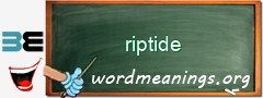 WordMeaning blackboard for riptide